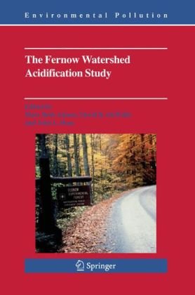 The Fernow Watershed Acidification Study Environmental Pollution 1st Edition Mary Beth Adams