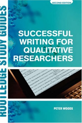 Successful Writing For Qualitative Researchers Routledge Study Guides 2nd Edition Peter Woods
