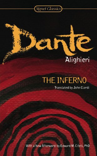 The Inferno Signet Classics Dante Alighieri