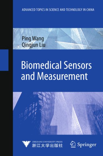 Biomedical Sensors And Measurement Advanced Topics In Science And Technology In China 1st Edition Ping Wang
