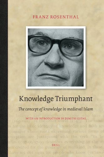 Knowledge Triumphant The Concept Of Knowledge In Medieval Islam Franz Rosenthal