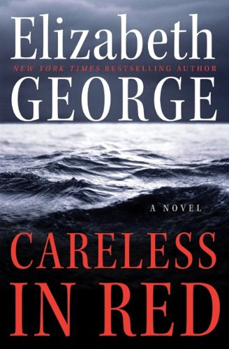 Careless In Red 1st Edition Elizabeth George