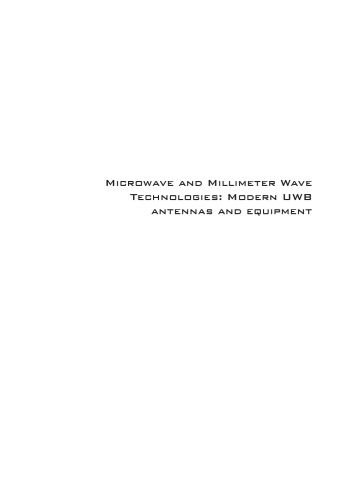Microwave And Millimeter Wave Technologies Modern Uwb Antennas And Equipment Edited By Igor Minin