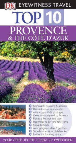 Top 10 Provence The Cote Dazur Robin Gauldie Anthony Peregrine