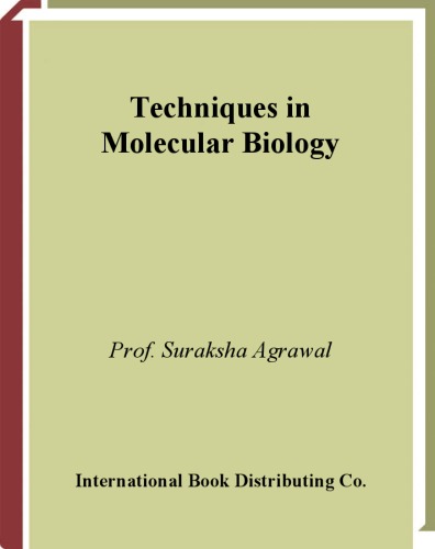 Techniques In Molecular Biology Suraksha Agrawal