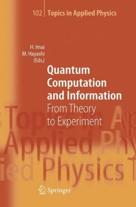 Quantum Computation And Information From Theory To Experiment 1st Edition Andris Ambainis