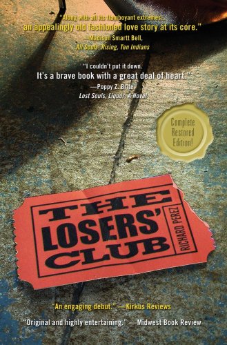 The Losers Club Complete Restored Edition Richard Perez