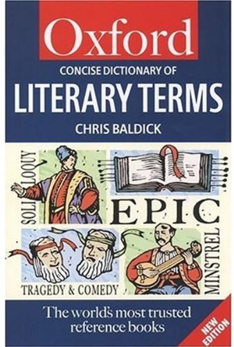The Concise Oxford Dictionary Of Literary Terms Chris Baldick
