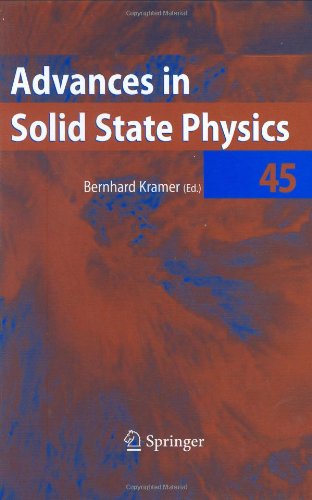 Advances In Solid State Physics Vol 45 Advances In Solid State Physics 1st Edition Bernhard Kramer