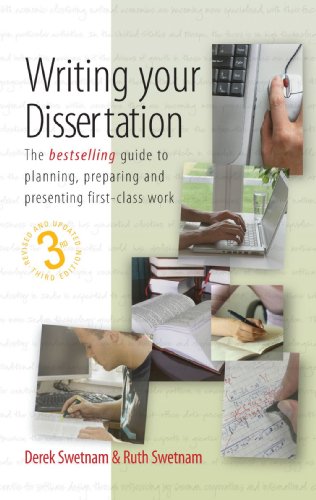 Writing Your Dissertation How To Plan Prepare And Present Successful Work 3rd Edition Derek Swetnam