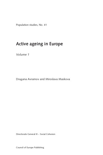 Active Ageing In Europe Volume 1 Population Studies Vol 41 Dragana Avramov