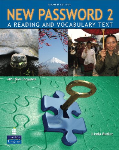 New Password 2 A Reading And Vocabulary Text 2nd Edition 2nd Edition Linda Butler