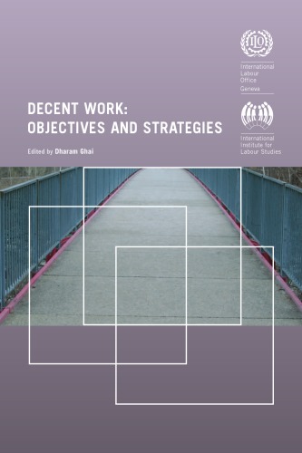 Decent Work Objectives And Strategies Dharam Ghai