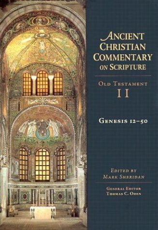 Genesis 1250 Ancient Christian Commentary On Scripture Old Testament Volume Ii Mark Sheridan