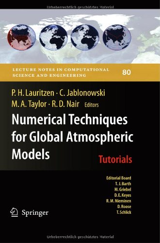 Numerical Techniques For Global Atmospheric Models 1st Edition John Thuburn Auth