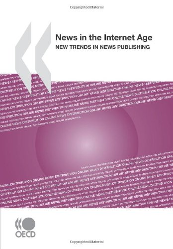 News In The Internet Age New Trends In News Publishing Oecd