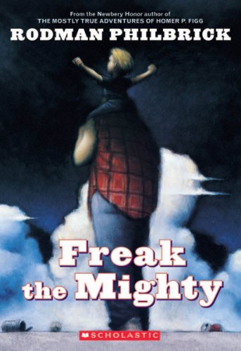Freak The Mighty Scholastic Signature 1st Edition Rodman Philbrick