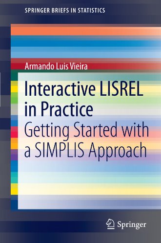 Interactive Lisrel In Practice Getting Started With A Simplis Approach 1st Edition Armando Luis Vieira Auth