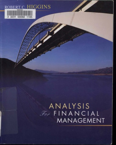 Analysis For Financial Management 8th Ed Mcgrawhill Irwin Series In Finance Insurance And Real Est Robert C Higgins