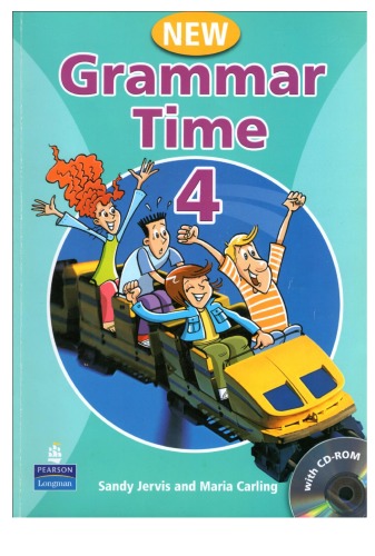 Grammar Time Level 4 Students Book For Pack New Edition Ms Sandy Jervis