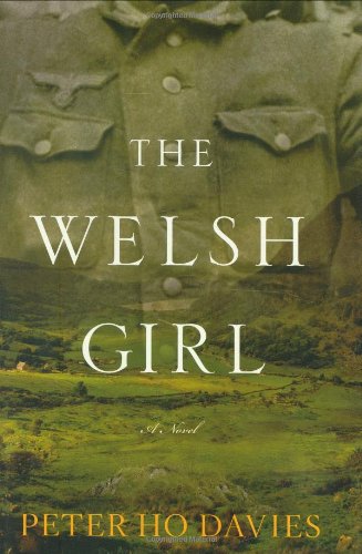 The Welsh Girl First Printing Peter Ho Davies