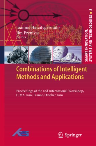 Combinations Of Intelligent Methods And Applications Proceedings Of The 2nd International Workshop Cima 2010 France October 2010 1st Edition Sergio Pajares