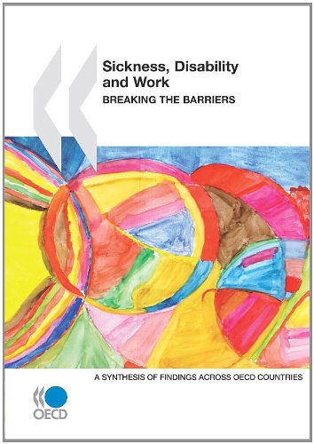 Sickness Disability And Work Breaking The Barriers A Synthesis Of Findings Across Oecd Countries 1 Pappsc Oecd