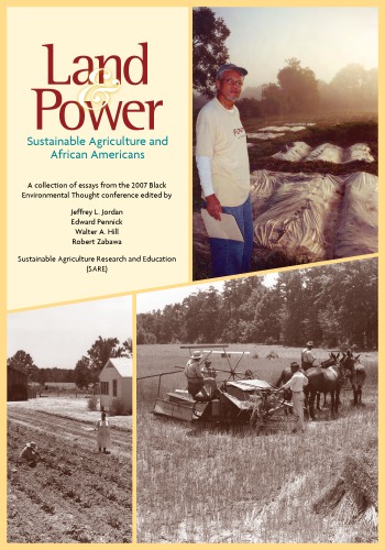 Land Power Sustainable Agriculture And African Americans Jeffrey L Jordan