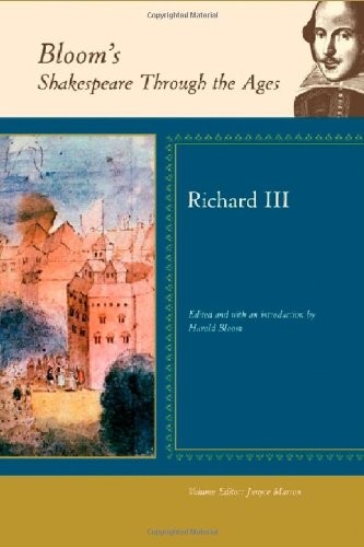 Richard Iii Blooms Shakespeare Through The Ages 1st Edition Harold Bloom