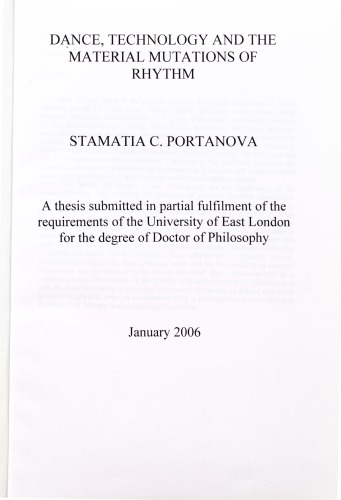 Dance Technology And The Material Mutations Of Rhythm Stamatia C Portanova