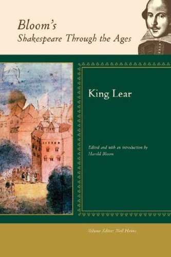 King Lear Blooms Shakespeare Through The Ages 1st Edition Harold Bloom