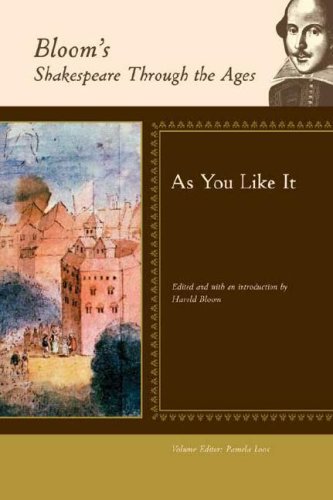 As You Like It Blooms Shakespeare Through The Ages Harold Bloom