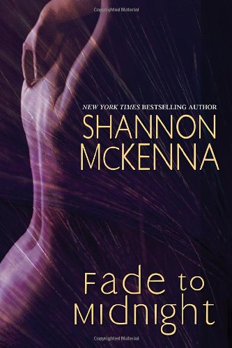 Fade To Midnight Mccloud Brothers 1st Shannon Mckenna
