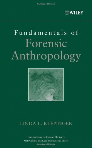 Fundamentals Of Forensic Anthropology 1st Edition Linda L Klepinger