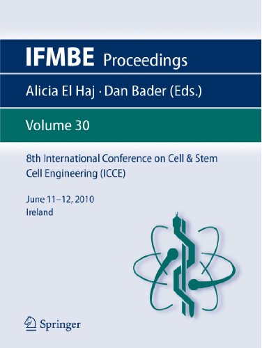8th International Conference On Cell Stem Cell Engineering Icce 1st Edition M Ahearne