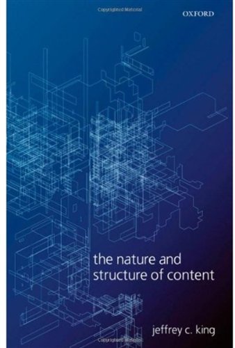 The Nature And Structure Of Content First Edition Jeffrey C King