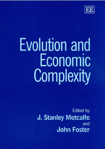 Evolution And Economic Complexity Illustrated Edition J Stanley Metcalfe