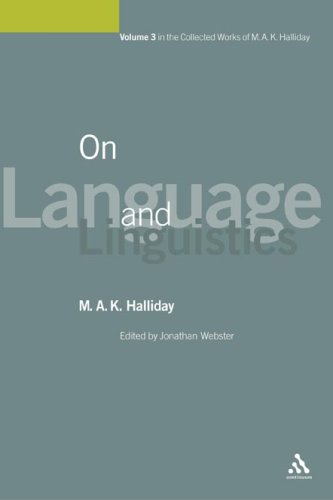 On Language And Linguistics Collected Works M A K Halliday M Ak Halliday