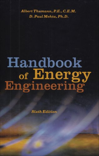 Handbook Of Energy Engineering Sixth Edition 6th Edition Albert Thumann