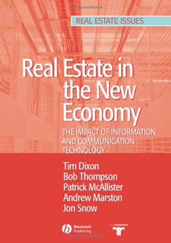 Real Estate And The New Economy The Impact Of Information And Communications Technology Real Estate Issues 1st Edition Timothy Dixon