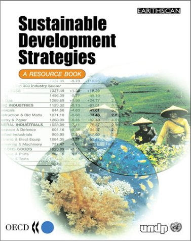 Sustainable Development Strategies A Resource Book First Edition Barry Dalalclayton