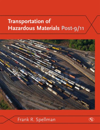 Transportation Of Hazardous Materials Post9 11 1st Edition Frank R Spellman