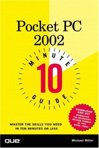 10 Minute Guide To Pocket Pc 2002 1st Edition Michael Miller