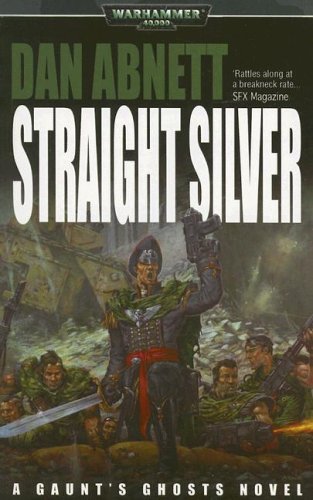 Straight Silver Guants Ghosts 2nd Dan Abnett