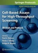 Cellbased Assays For Highthroughput Screening Methods And Protocols 1st Edition W Frank An