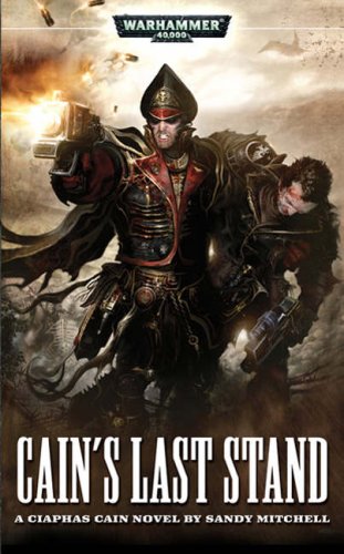 Cains Last Stand Sandy Mitchell