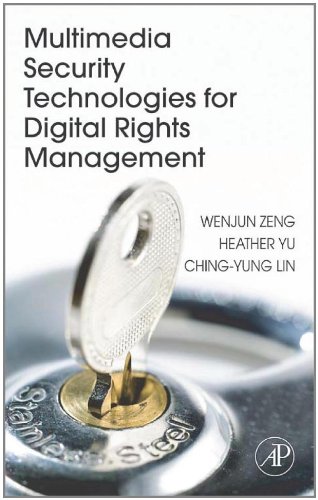 Multimedia Security Technologies For Digital Rights Management 1st Edition Wenjun Zeng Editor