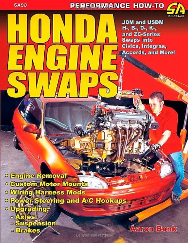 Honda Engine Swaps Sa Design Aaron Bonk