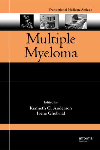 Multiple Myeloma Translational And Emerging Therapies Translational Medicine 1st Edition Kenneth C Anderson