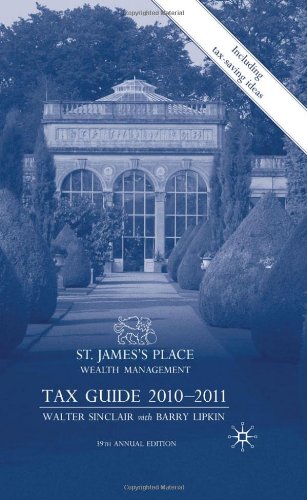 St Jamess Place Tax Guide 20102011 39th Edition Walter Sinclair